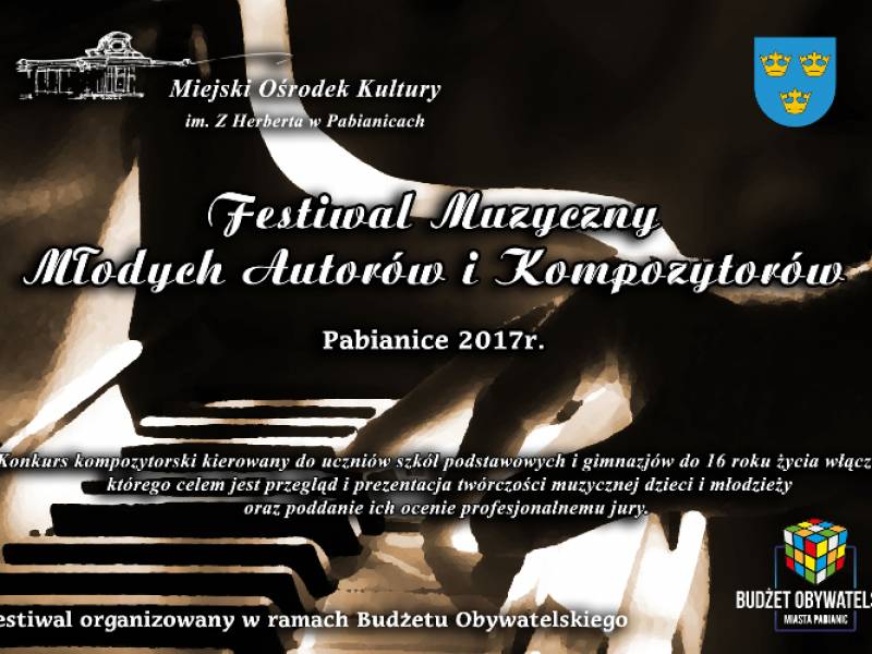 Festiwal muzyczny młodych autorów i kompozytorów Pabianice 2017